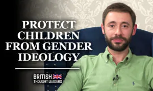 James Esses: ‘Irreversible Harm is Being Done to Children from Experimental Medication and Surgeries. The Impact is Immeasurable’ | British Thought Leaders