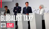 [LIVE 10AM ET] World Leaders Want New Taxes to Bankroll Climate and Poverty Agendas