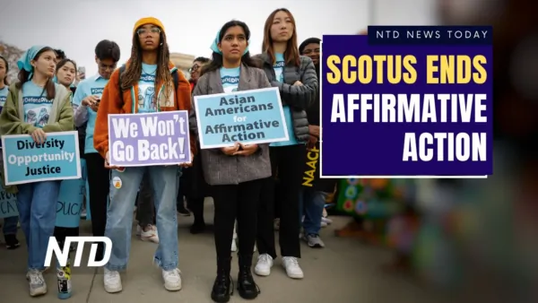 NTD News Today (June 29): Supreme Court Strikes Down Affirmative Action; Hunter Biden Gives Deposition in Civil Suit