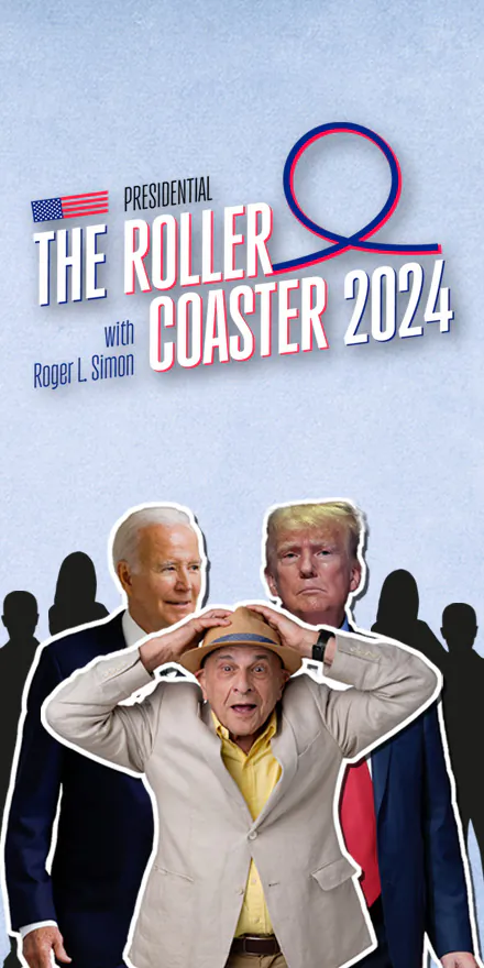 The Presidential Roller Coaster: 2024 with Roger L. Simon