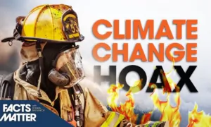 Exposing the ‘Climate Change’ Hoax Behind Wildfires | Facts Matter