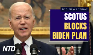 NTD News Today (June 30): SCOTUS: Biden Can’t Cancel Student Loans, Web Designer Can Refuse Same-Sex Wedding Request