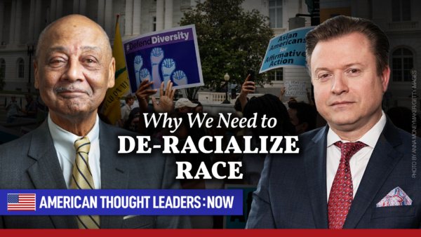 [ATL:NOW] Bob Woodson: How Affirmative Action and the 'Helping Hand' of Government Have 'Decimated' Black Communities