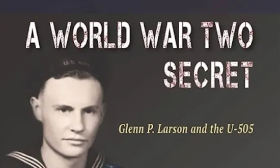 ‘A World War Two Secret: Glenn P. Larson and the U-505’