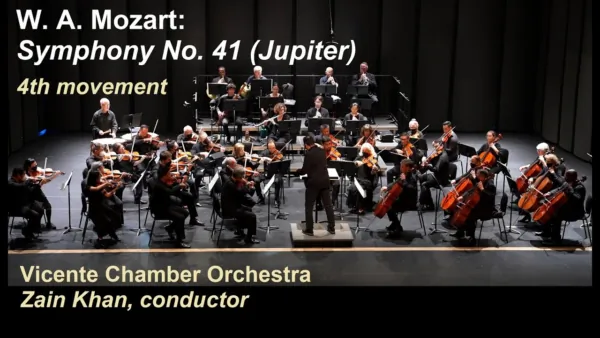 W. A. Mozart: Symphony No. 41, 4th Movement | Vicente Chamber Orchestra, Zain Khan