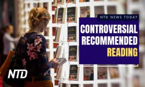 NTD News Today (July 5): ‘Gender Queer’ Book Recommended by Teachers’ Union; GOP Pushes Back on Land Leases for Conservation