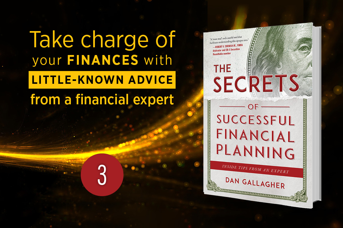 The Secrets of Successful Financial Planning: Inside Tips From an Expert (Part 3)
