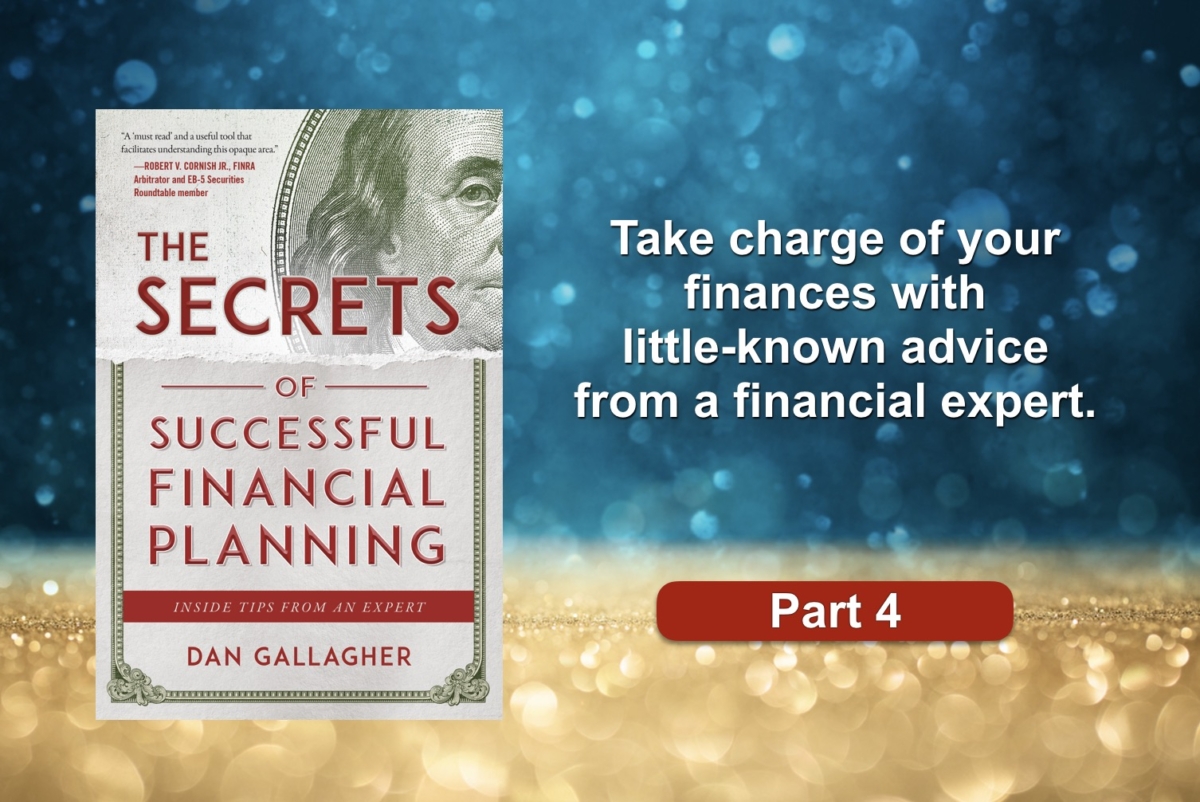 NextImg:The Secrets of Successful Financial Planning: Inside Tips From an Expert (Part 4)