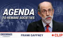 Behind the Agenda to Remake Societies Into ’15-Minute Cities’–and the CCP Connection: Frank Gaffney