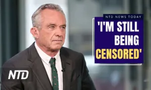 NTD News Today (July 13): RFK Jr. on Alleged Biden Admin. Censorship; CCP Involved in Money Laundering for Fentanyl Trade