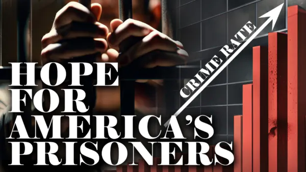 Hope For Prisoners | America’s Hope (July 14)