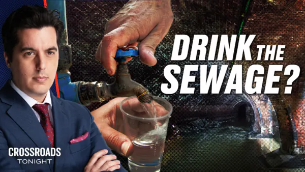 ‘Save the Planet’ by Drinking Sewage Water in New ‘Toilet-to-Tap’ Proposal