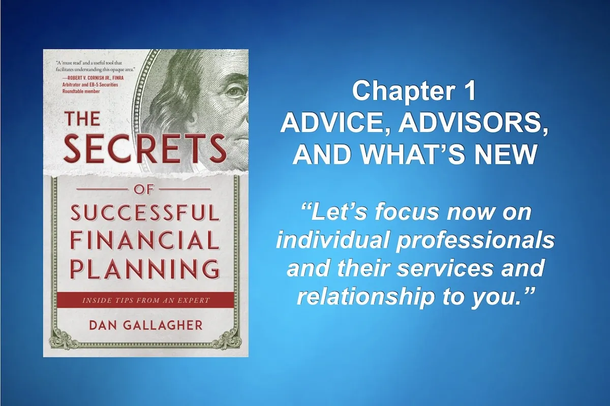 A serialization of the guide, “The Secrets of Successful Financial Planning.” 