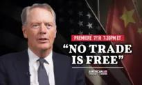 [PREMIERING 7/18, 7:30PM ET] ‘A Fool’s Bargain’—Robert Lighthizer on the US-China Trade Relationship and How to Strategically Decouple
