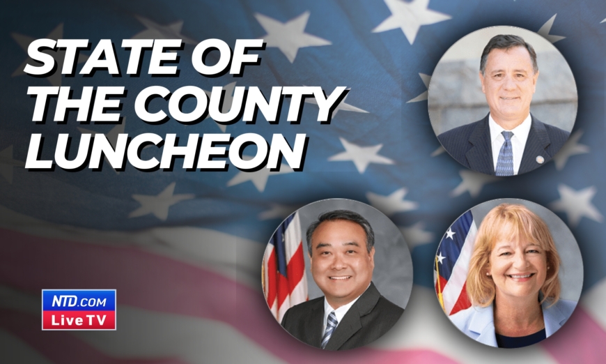 LIVE 2:30 PM ET: Orange County, California Holds First Annual State of County Luncheon