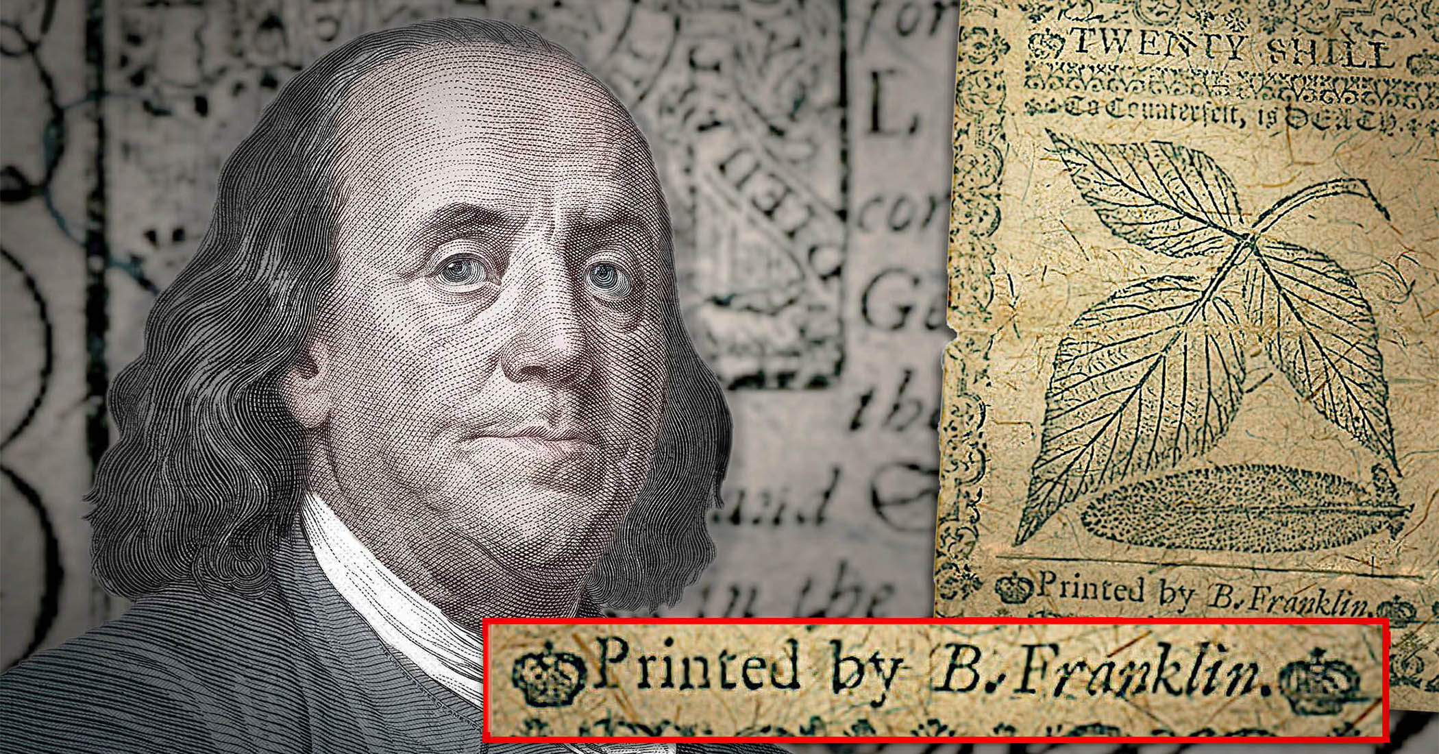 How Benjamin Franklin foiled early counterfeiters with his genius colonial script printing methods