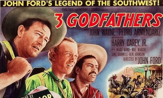 Popcorn and Inspiration: ‘3 Godfathers’