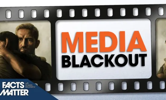 Why Hollywood (and Media) Elites Don’t Want ‘Sound of Freedom’ to Succeed | Facts Matter