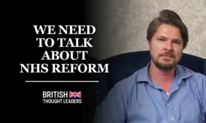 Kristian Niemietz: ‘Supporting the National Health Service is the Only Accepted Form of Patriotism in Britain’ | British Thought Leaders
