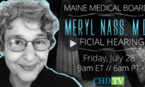 Maine Medical Board Hearing on Suspension of Dr Nass’ License Continues (July 28)