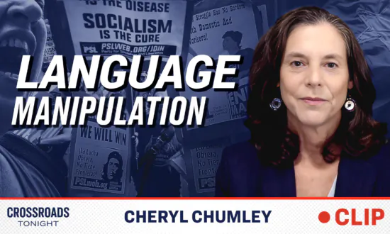 How Socialists Manipulate Language to Deceive the People: Cheryl Chumley