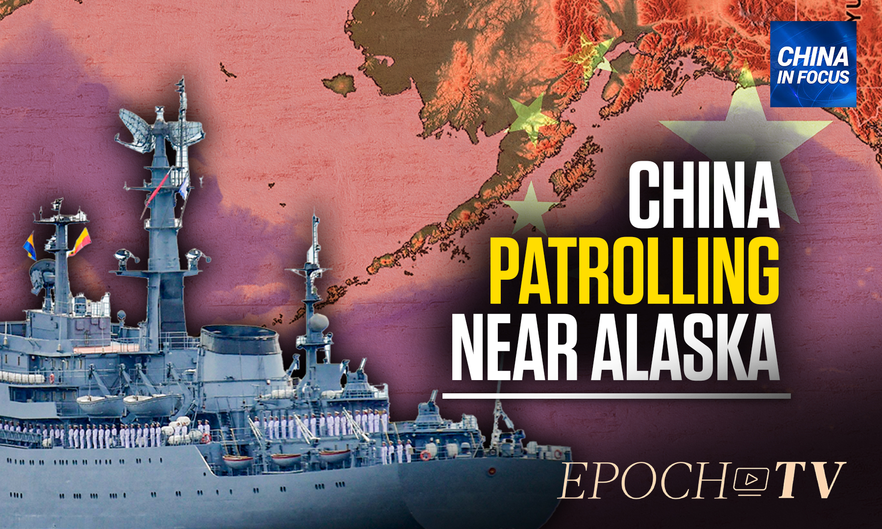 Chinese, Russian Warships Operate Near Alaska | EpochTV