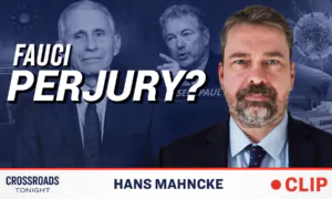 Fauci Allegedly Lied to Congress About Gain-of-Function Research, Says Sen. Paul—Hans Mahncke on the Significance