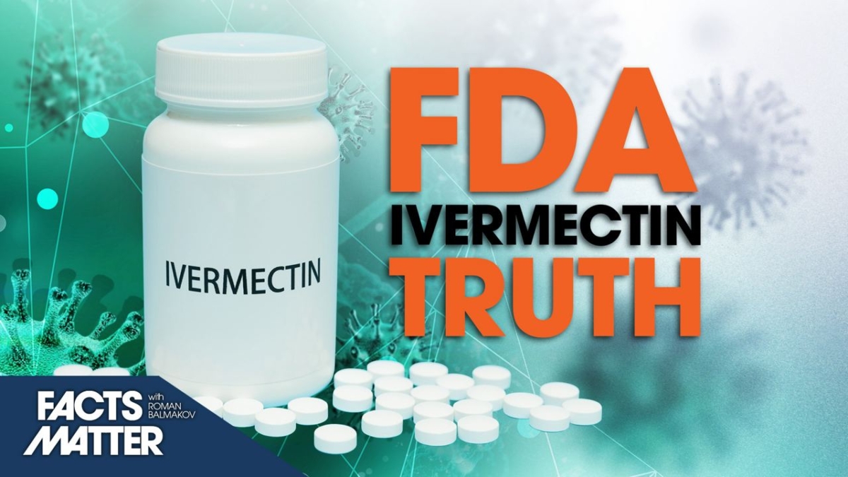 FDA Drops Ivermectin Truth (that We Knew All Along)