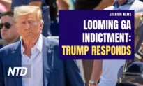 NTD Evening News (Aug. 14): Trump Responds to Looming Georgia Indictment; Democratic Rep. Says Hunter Biden Broke the Law