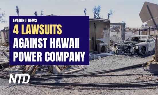 NTD Evening News (Aug. 17): Hawaii Power Company Faces 4 Lawsuits; Call to Investigate Fulton County DA, Threats Against Jury