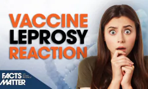 mRNA Vaccines Have Biblical Disease as Adverse Event｜Facts Matter
