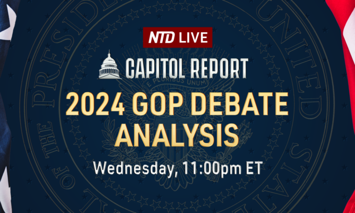 LIVE August 23, 11 PM ET: GOP First Debate Post Analysis—NTD Special Program