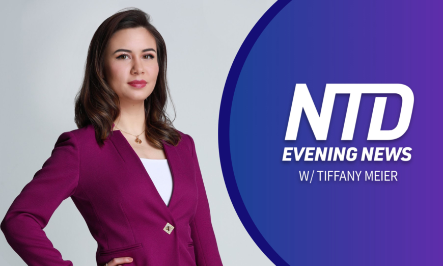 Watch the complete NTD Evening News broadcast at 6 PM ET today.
