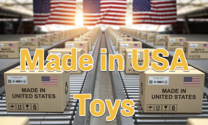 17 Top Rated Toys Made in USA – Part 1