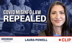 California Bill Punishing Doctors for Spreading COVID ‘Misinformation’ Quietly Repealed: Laura Powell