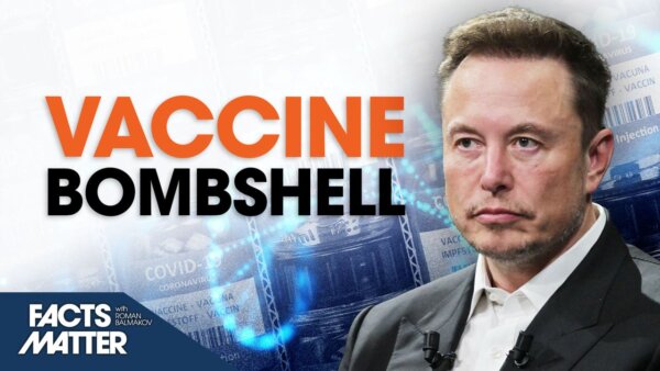 Elon Musk Drops Vaccine Bombshell Personal Story