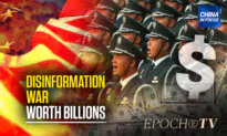 ‘Information Manipulation’: State Department Says Beijing Spends Billions to Push Propaganda