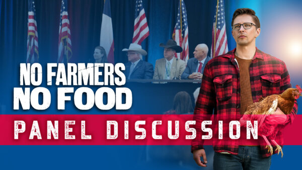 Protecting Your Family Against the 'Globalist Agenda': Panel at World Premiere of 'No Farmers No Food'