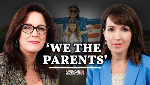 ‘The Wrong Moms’: Tiffany Justice and Tina Descovich on Parental Power, Educational Failures, and ‘Alphabet Soup’ Excuses