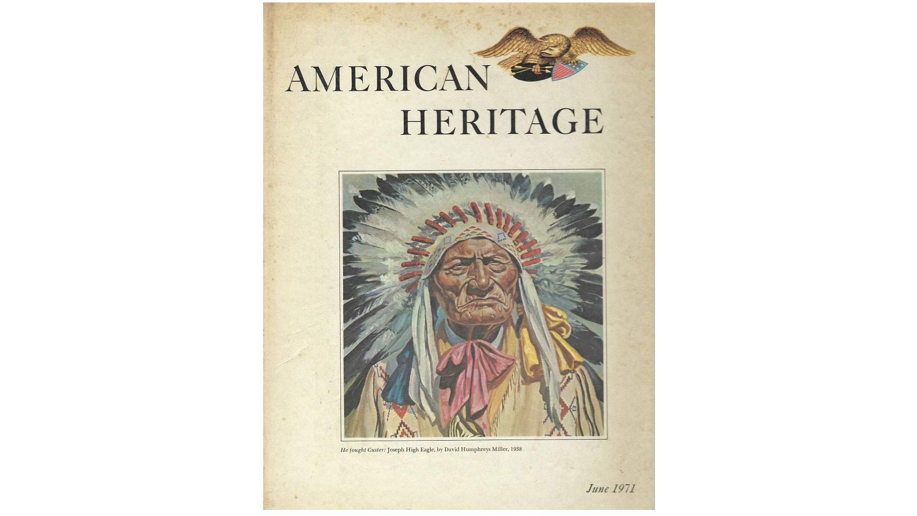 June 1971 edition of "American Heritage" magazine. 