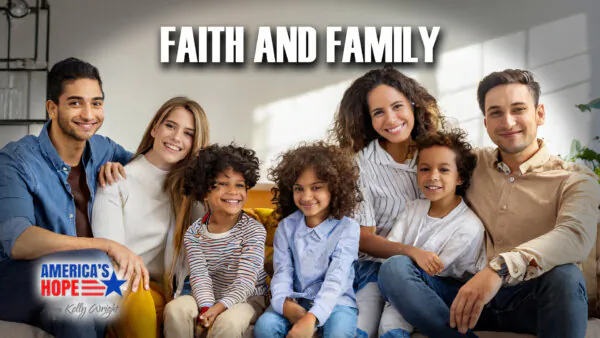 Faith and Family | America’s Hope (Oct. 13)