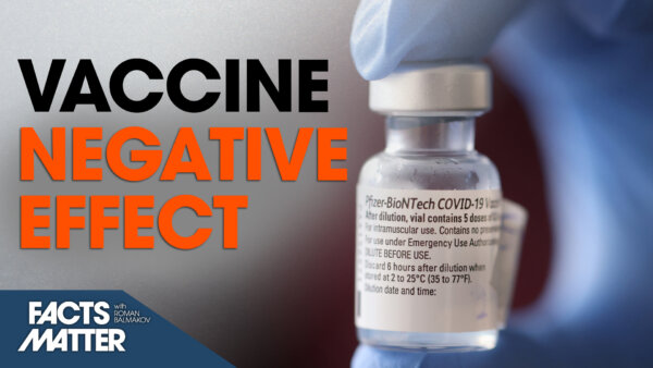 Study Hits Newly Vaccinated With Bad News | Facts Matter