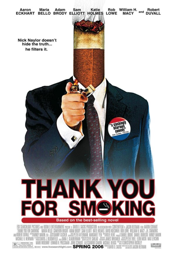 "Thank You For Smoking"