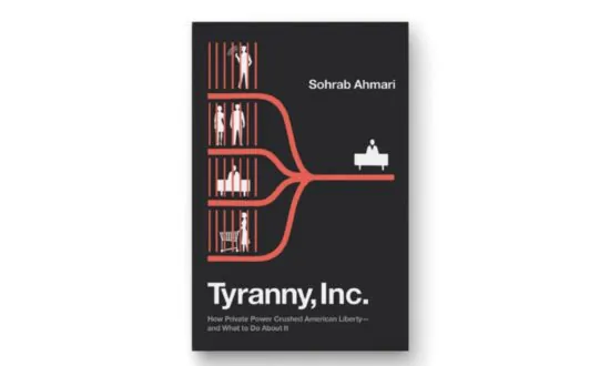 Tyranny, Inc.’ Book Spotlights How Corporations Have Dismantled the Freedoms of Average Citizens