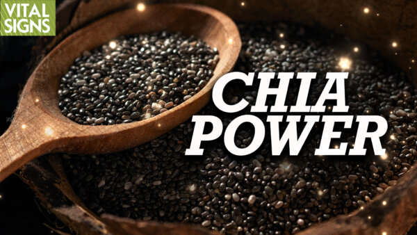 Chia Seeds' Anti-Inflammatory, Antioxidant Power vs. Salmon; Chia's Key Health Benefits