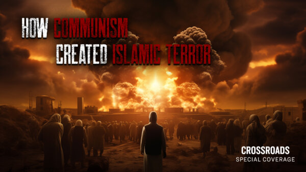 Special Episode: How Communism Created Islamic Terror