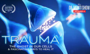 Trauma: The Ghost in Our Cells—and Fascinating Ways to Heal It | Documentary Series