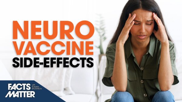 Neurological Side-Effects in 1/3 of Vaccinated People: Study