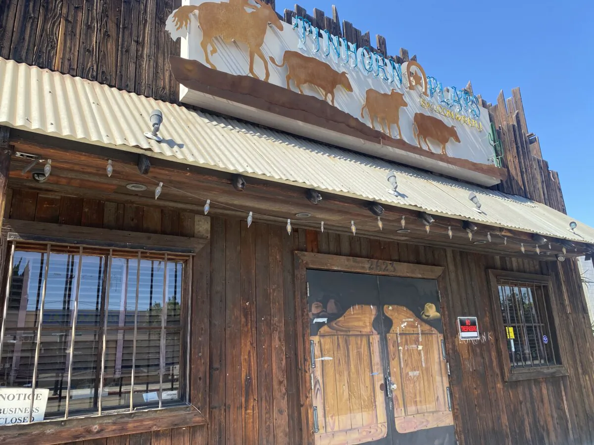 The shuttered Tinhorn Flats Saloon and Grill in Burbank, Calif., on August 25, 2022. (Jill McLaughlin/The Epoch Times)