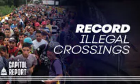 Southern Border Sees Record Number of Single-Day Illegal Border Crossings: Report | Capitol Report